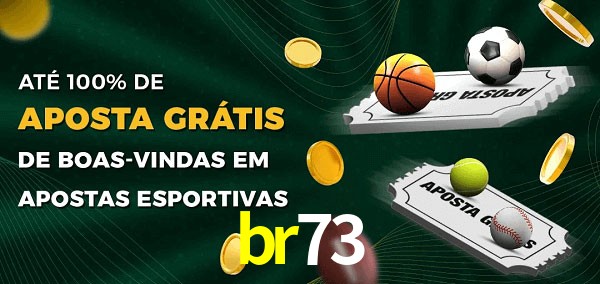 br73 Ate 100% de Aposta Gratis